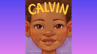 Calvin  Kids Read Aloud Books  Gender Affirming Stories  Pride Read Alouds  Transgender Kids [upl. by Tnahsin]