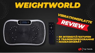 WeightWorld Vibrationsplatte mit 99 Intensitätsstufen Review [upl. by Aynatahs837]