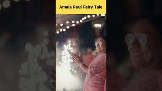 Amala Paul Fairy Tale with love marriage weddinganniversary amalapaul [upl. by Anerda]