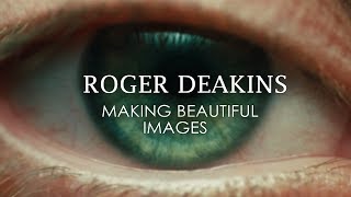 Roger Deakins Making Beautiful Images [upl. by Celka]