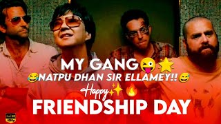 😍🔥Friendship Day Whatsapp Status Tamil🔥💯 Natpu Daw💥Friendship Day Whatsapp Status Video [upl. by Tezzil]