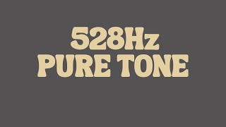 528Hz PURE FREQUENCY TONE The miracle tone Repair DNA Reduce Stress Please be kind to your ears [upl. by Oballa]