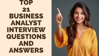 ❤️ Top 21 Business Analyst Interview Questions and Answers  businessanalyst viral [upl. by Madonia]