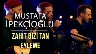 Zahit Bizi Tan Eyleme  Athena amp Mustafa İpekçioğlu [upl. by Anuayek94]