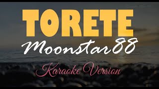 Torete  Moonstar88 HD Karaoke [upl. by Jed31]