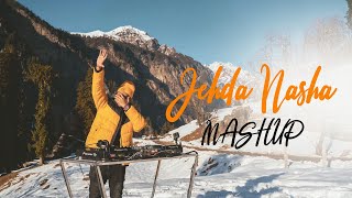 Jehda Nasha Mashup  DJ Tejas [upl. by Damien]