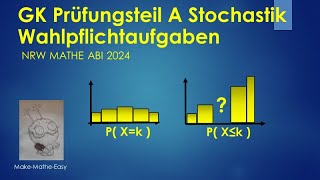 GK Prüfungsteil A Mathe Abi Klausur NRW 2024 Wahlpflichtaufgaben Stochastik [upl. by Bollay]