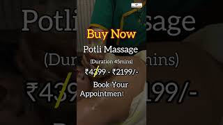 What is Potli Massage  Potli Massage Full Body  Potli Massage Benefits  Back Pain  Knee Pain [upl. by Nohcim]