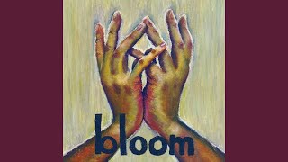 bloom [upl. by Iad]