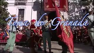 Toma de Granada quot¡Por los ínclitos Reyes Católicosquot 2 de enero [upl. by Erastus]