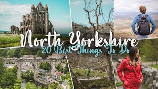 North Yorkshire  20 Best Things To Do  Yorkshire Dales North York Moors amp More [upl. by Rivalee]