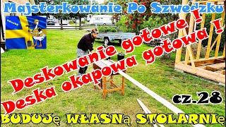 BUDUJĘ WŁASNĄ STOLARNIĘ  cz28 Deskowanie skończone  Decha okapowa gotowa  Na wesoło [upl. by Marnia]