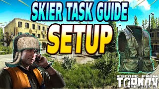 Setup  Skier Task Guide  Escape From Tarkov [upl. by Lull996]