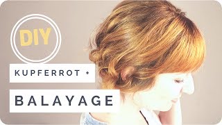 DIY  Copper Red amp Brown Balayage  easy selbst gemacht [upl. by Hildegarde]