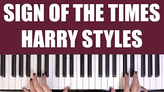 HOW TO PLAY SIGN OF THE TIMES  HARRY STYLES [upl. by Atnwahsal]