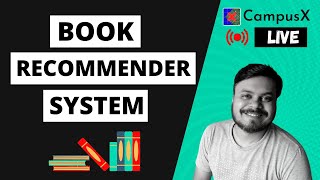 Book Recommender System  Machine Learning Project  Collaborative Filtering Based Recommender [upl. by Wiersma]