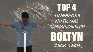 Top 4 Singapore National Championship Boltyn Deck Tech  Flesh and Blood TCG [upl. by Ramahs663]