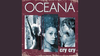 Oceana  Cry Cry Almost Official Instrumental [upl. by Autrey647]