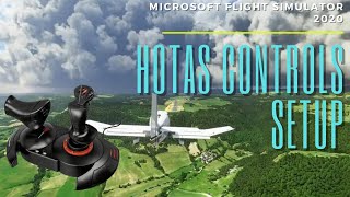 HOW TO SETUP HOTAS X CONTROLS MICROSOFT FLIGHT SIMULATOR 2020 [upl. by Kavanaugh]