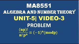 PROBLEMS ON WILSONS THEOREM  ALGEBRA AND NUMBER THEORY UNIT5 VIDEO3 [upl. by Hannaoj]