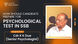 Mastering SSB Interview Psychology  Insights from Cdr K K Dua Senior Psychologist [upl. by Elatnahs]