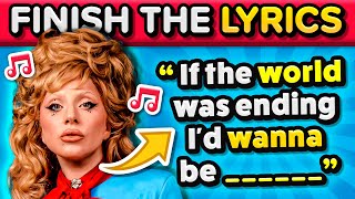 FINISH THE LYRICS 📝 2024 Most Popular Songs 🎵  Music Quiz [upl. by Lael821]