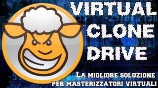 VirtualCloneDrive  Validissima alternativa a Daemon Tools [upl. by Lennox]