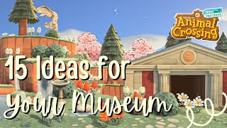 15 Museum Ideas for Your Island  Animal Crossing New Horizons [upl. by Egiaf800]