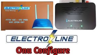 Electroline Onu Device Ip Configure Full Setup Router Radey technicalonline17 Dec 2021 [upl. by Namhar16]