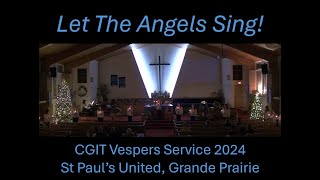 CGIT Vespers Service 2024 [upl. by Lowery7]