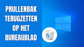 Prullenbak terugzetten op het bureaublad in Windows 10 [upl. by Atinek]