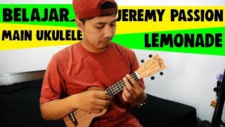 Tutorial Ukulele Pemula JEREMY PASSION  LEMONADE [upl. by Torras58]