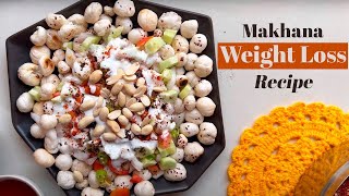 Makana Weight Loss Recipe  Healthy Snack Recipes  How To Make Makana Raita  Chahat Anand [upl. by Meggs]