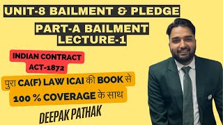 FREE CA Foundation Business Law Online Classes  Indian Contract Act l Unit8Lecture1 l Deepak Sir [upl. by Jed]