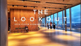 The Lookout London [upl. by Amat]