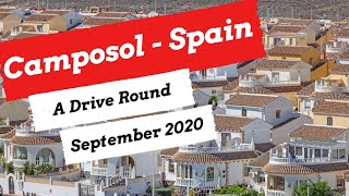 A Drive Round Camposol Spain  Camposol September 2020 [upl. by Swor]