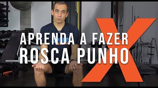 APRENDA a fazer ROSCA PUNHO corretamente [upl. by Neih]