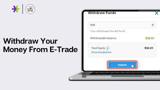 How To Withdraw Your Money From ETrade 2024 GUIDE [upl. by Howzell]