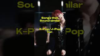 KPop amp JPop Songs that sound similar kpop jpop no hate to groups owv bigbang ORβIT [upl. by Tica408]