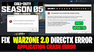 How To Fix Warzone 20 Season 5 Crashing amp Not Launching  DirectX Error amp Gamesteamshipexe Error [upl. by Rodmur]