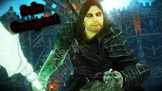 I have no orcs Solo Online Conquest Shadow of War Gameplay [upl. by Radferd]