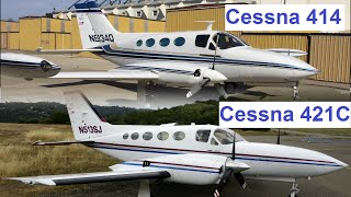 Air Wagner Compares the Cessna 414 to the Cessna 421C [upl. by Wiltshire]