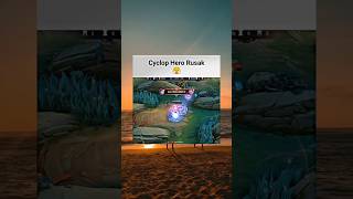 Cyclops hero rusak cok😤 mememobilelegends memes mlbb shorts mobilelegends [upl. by Artsa109]