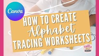 How to create alphabet tracing worksheets in Canva [upl. by Cony]