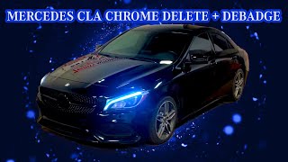 Mercedes CLA  Chrome Delete  Debadge Emblems [upl. by Belding]