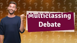 Is it better to multiclass in BG3 [upl. by Yves]