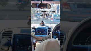 SRM Potheri Road Chennai youtubeshorts trendingshorts chennai travelvlog viralshorts vlog [upl. by Bunde]