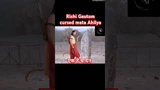 Rishi Gautam cursed mata ahilya 😡🤱😥 youtubeshorts trendingshorts viralshort [upl. by Arihsan]