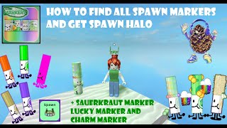 How to find all the Spawn Markers  Sauerkraut Lucky and Charm Marker quotFind The Markersquot Roblox [upl. by Leavelle584]