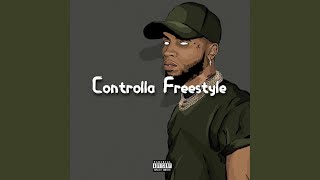 Controlla Freestyle [upl. by Chadwick]